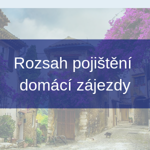 Cestovní pojištění na domácí zájezdy